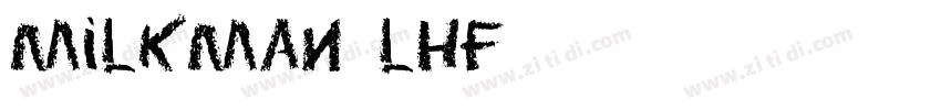 milkman lhf字体转换